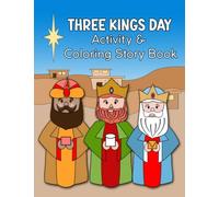 Three Kings Day Activity and Coloring Story Book