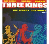 Three Kings - Legacy Continues