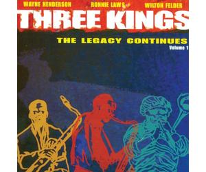 Three Kings - Legacy Continues