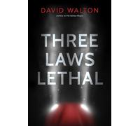 Three Laws Lethal
