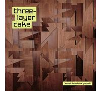 THREE-LAYER CAKE - SOUNDS THE COLOR OF GROUNDS - Vinyl Record - K3z