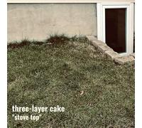 Three-Layer Cake - Stove Top [VINYL]