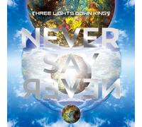 Three Lights Down Kings - Never Say Never [Japan CD] AICL-2818