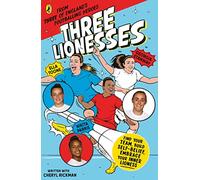 Three Lionesses: Find your team, build self-belief, embrace your inner Lioness
