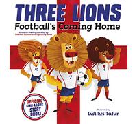 Three Lions: Football's Coming Home - Based on the original song by Baddiel, Skinner and Lightning Seeds