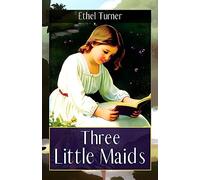 Three Little Maids