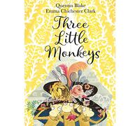 Three Little Monkeys: A Classic Picture Book of Kindness and Funny Monkey Mischief
