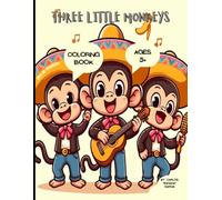 THREE LITTLE MONKEYS: COLORING BOOK