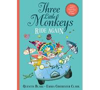 Three Little Monkeys Ride Again