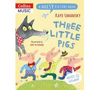 Three Little Pigs: A Noisy Picture Book