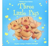 THREE LITTLE PIGS FIRST STORIES