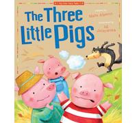 Three Little Pigs: My First Fairy Tales
