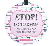 THREE LITTLE TOTS - Pink Arrow Tag - Stop! No Touching! Your Germs Are Too Big For Me!