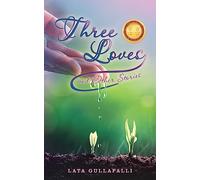 Three Loves and Other Stories