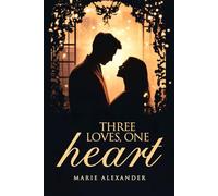 Three Loves One Heart