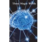 Three Magic Words