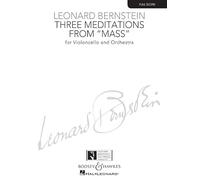 Three Meditations from Mass: For Violoncello and Orchestra