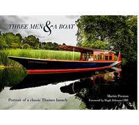 Three Men and a Boat: Portrait of a classic Thames launch