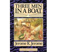 Three Men in a Boat (to say nothing of the dog)
