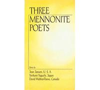 Three Mennonite Poets