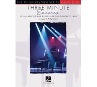 Three-Minute Encores. 18 Unexpected Pop Etudes for the Concert Stage. Piano (Phillip Keveren)