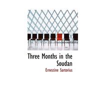 Three Months in the Soudan