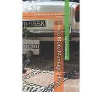 Three More Marriage Plays: A Collection of Ten-Minute Plays