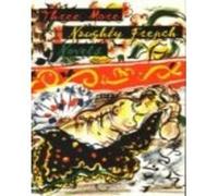 Three More Naughty French Novels: Les Libertines/Diary of a Chambermaid/Irene