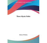 Three Mystic Paths (1924)