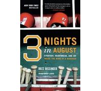 Three Nights in August