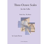 Three-Octave Scales for the Cello, Book One
