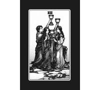 Three of Cups - Tarot Card Notebook - Card No.43 (Dark Ed.): A5 Ruled Lined Journal Diary Sketchbook Notebook - Three of Cups (Celebration and Friendship)