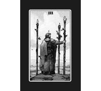 Three of Wands - Tarot Card Notebook (Dark Ed.): A5 Ruled Lined Journal Diary Sketchbook Notebook - Three of Wands (Progress and Foresight)