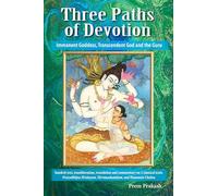 Three Paths of Devotion: Immanent Goddess, Transcendent God and the Gu
