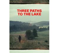 Three Paths to the Lake