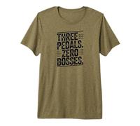 Three Pedals No Bosses Manual Stick Shift Premium T-Shirt