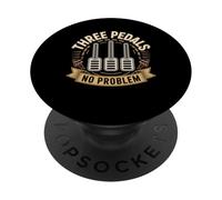 Three Pedals No Problem Manual Racing Car PopSockets Adhesive PopGrip