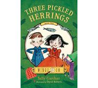 Three Pickled Herrings (Wings & Co., 2)