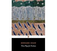 Three Plays for Puritans (Penguin Classics)