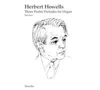 Three Psalm Preludes Set 2: For Organ