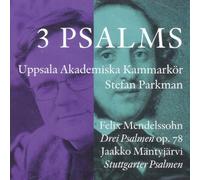 Three Psalms - Uppsala Akademiska Kammarkor