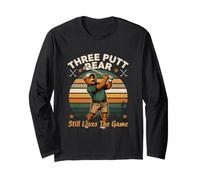 Three Putt Bear Still Loves The Game Funny Golf Long Sleeve T-Shirt
