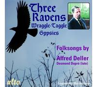 Three Ravens & The Wraggle-Taggle Gypsies by Alfred Deller (2011-09-13)