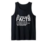 Three Sad Facts About Race Day Not Happening Anytime Soon Tank Top