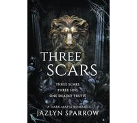 THREE SCARS (Sinful Creatures)
