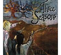 Three Seasons - Life's a Road