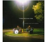 THREE SECOND KISS - Music From Music