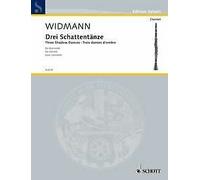 Three Shadow Dances clarinet Joerg Widmann Schott Music