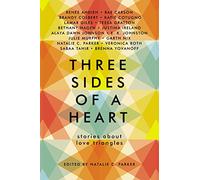 Three Sides of a Heart: Stories About Love Triangles