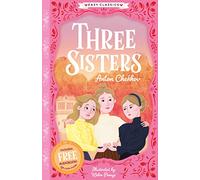 Three Sisters (Easy Classics): 5 (The Easy Classics Epic Collection)